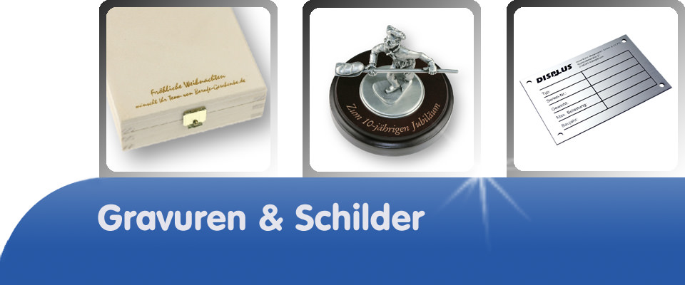 Gravuren & Schilder